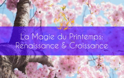 La Magie du Printemps: Renaissance & Croissance