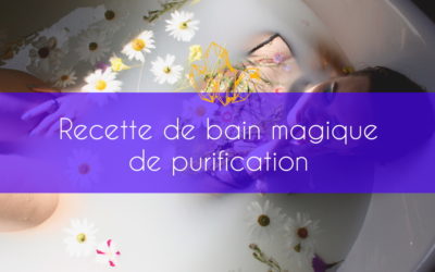 Bain magique de purification