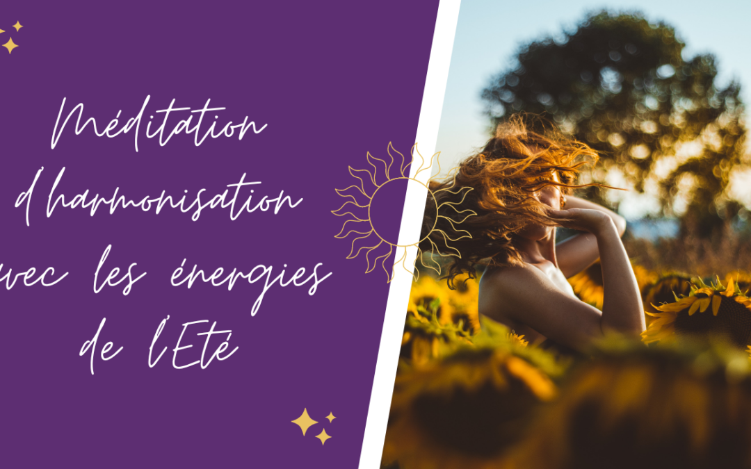 Soin énergétique d’été